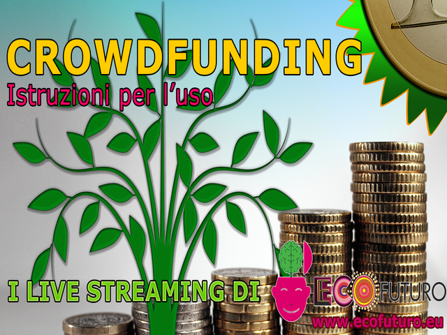  Crowdfunding: istruzioni per l’uso – Diretta 22 aprile