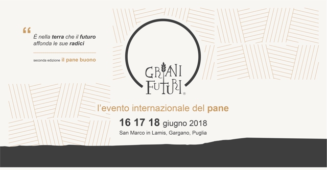  “Grani Futuri 2018”: tante novità in arrivo dal 16 al 18 giugno in terra di Puglia