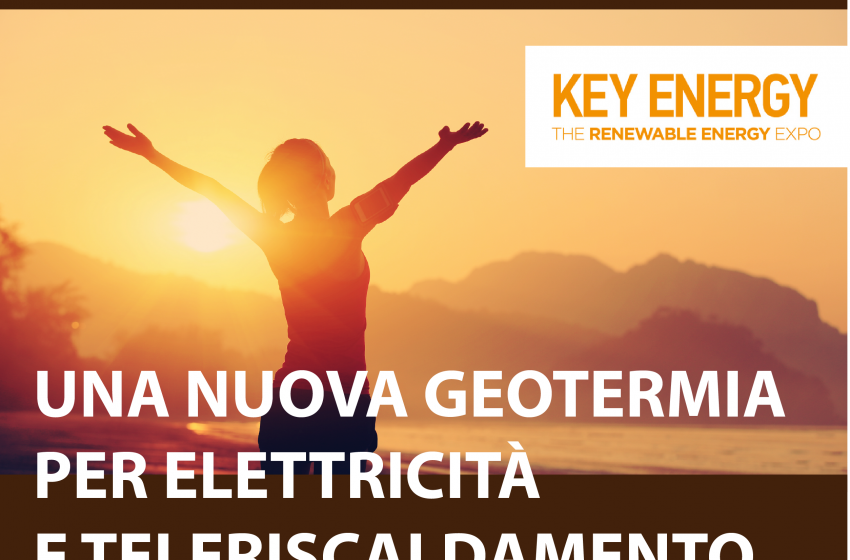  La Terra ha un cuore caldo: il 5 novembre a Ecomondo Key Energy 2019