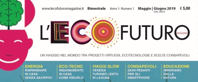  Ecofuturo: Arriva in tutte le edicole il Magazine
