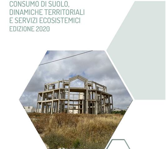  Consumo di suolo in Italia: inarrestabile secondo il nuovo Rapporto ISPRA