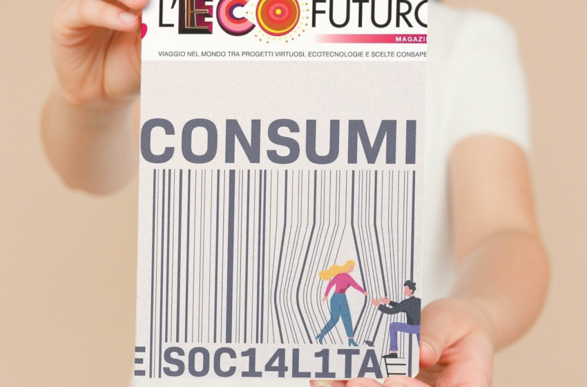  Ecofuturo Magazine: consumi e socialità